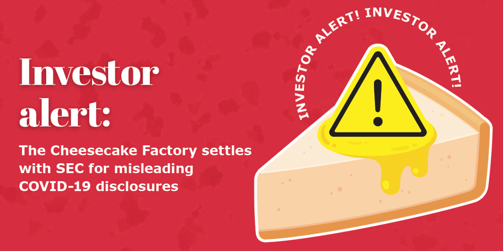 Investor Alert: Cheesecake Factory settles with SEC