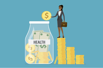 Graphic of a woman in a skirt suit with a briefcase standing on a stack of coins, placing a coin into a jar labeled "Health".
