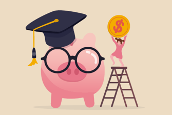 Graphic of a girl with brown hair and a pink dress on top of a ladder holding a giant coin over her head next to a giant piggy bank that is wearing glasses and a graduation cap.