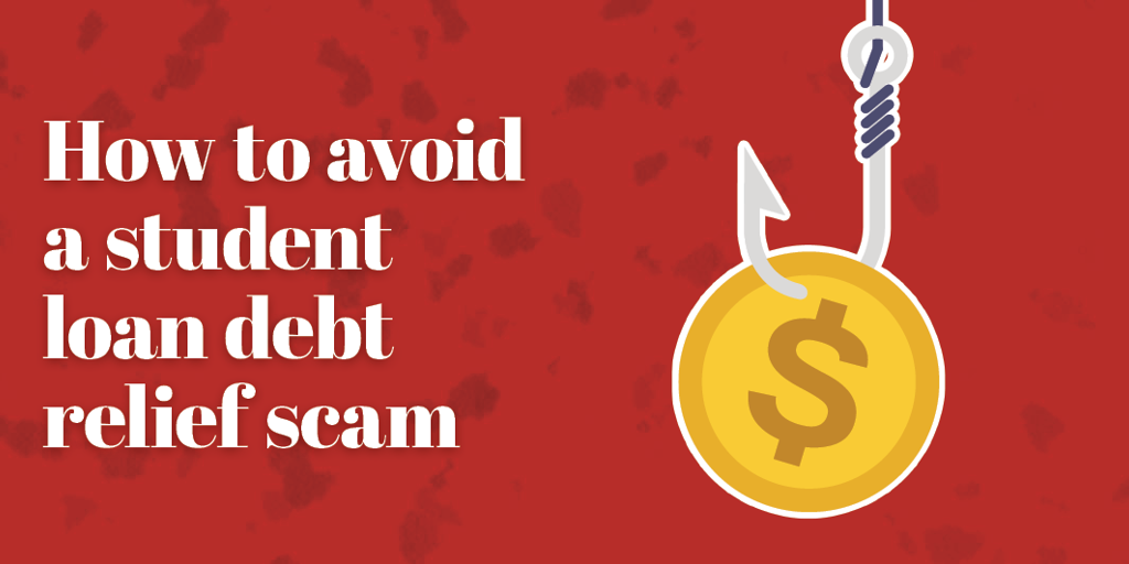 Student Loan Scams