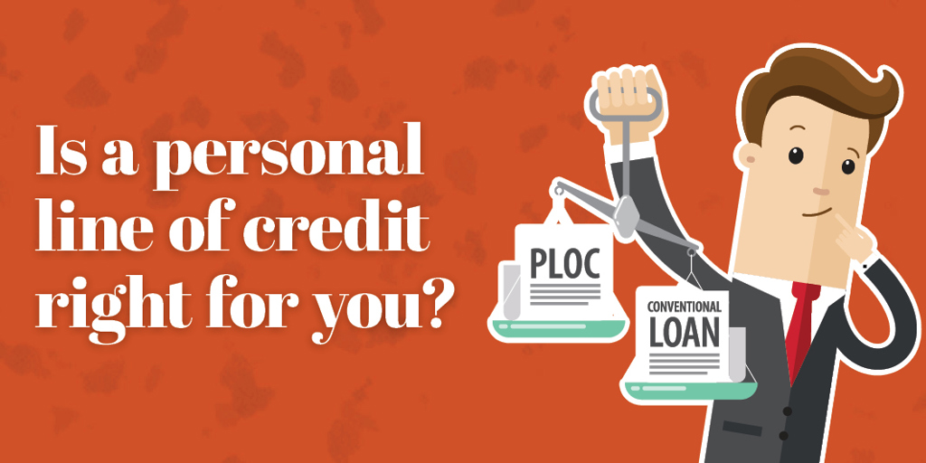 Is a personal line of credit right for you?