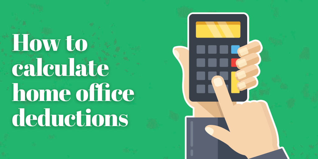 How to Calculate Home Office Deductions