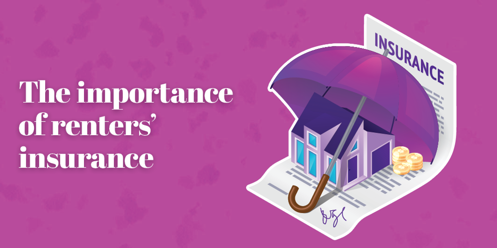 The importance of renters’ insurance