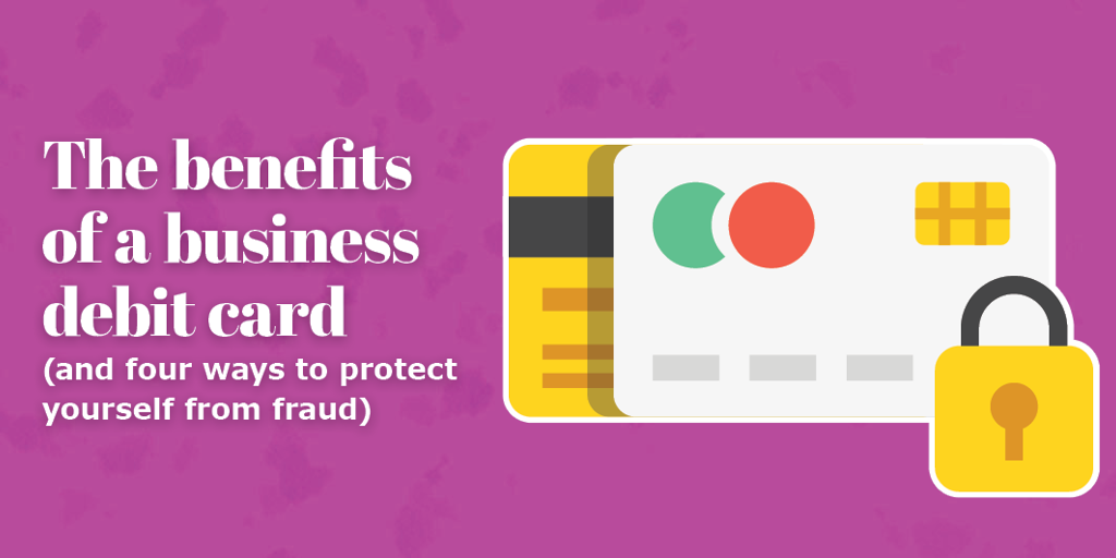 Protecting Your Business Debit Card