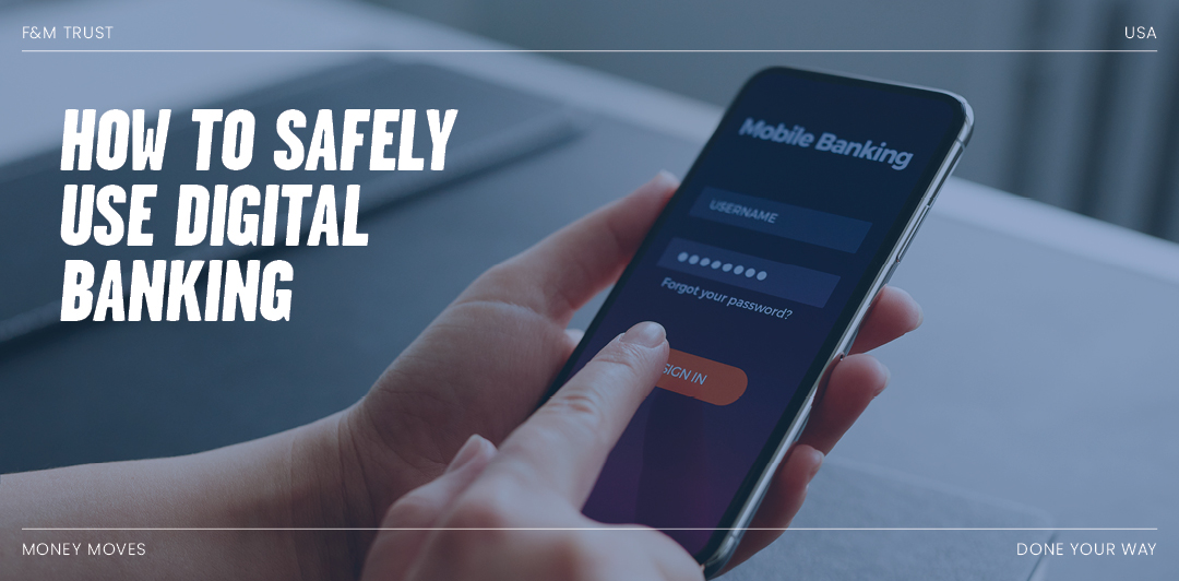 How to safely use digital banking